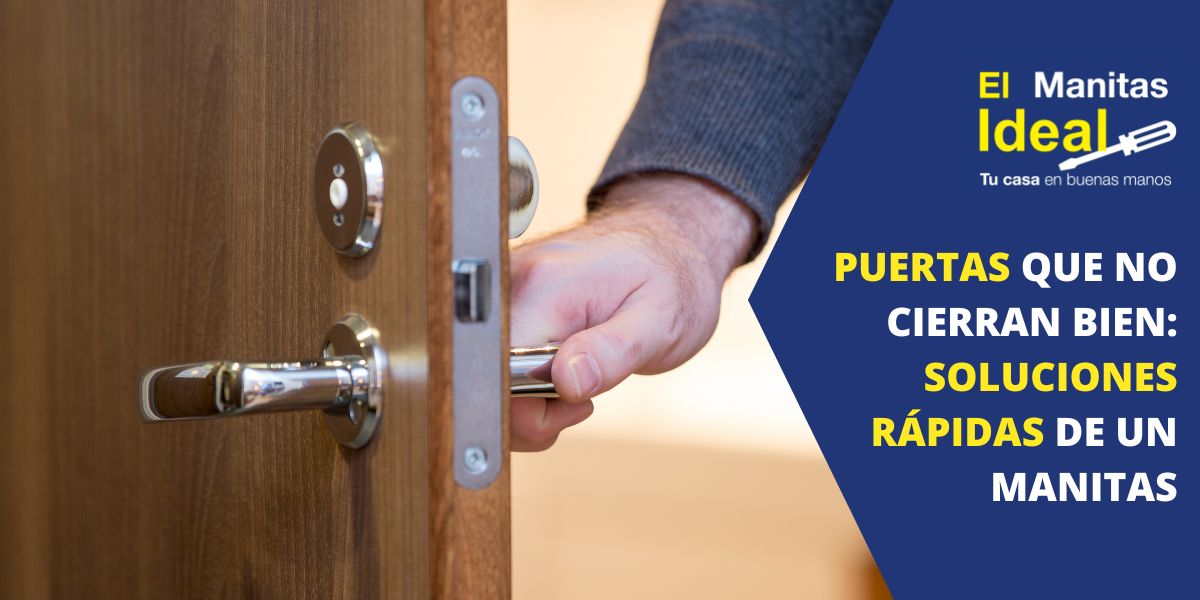 puertas que no cierran bien